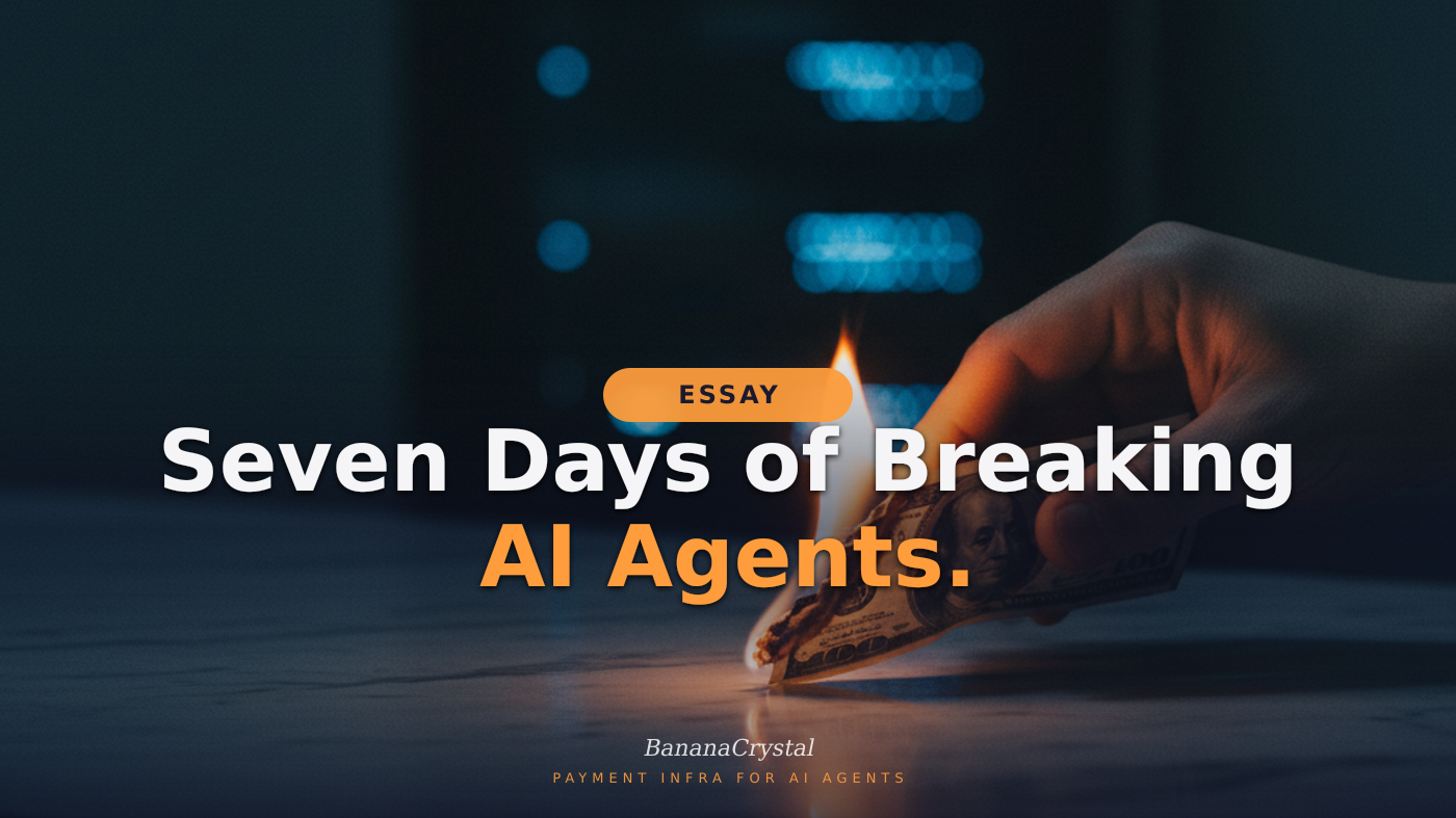 Seven Days of Breaking AI Agents. Here Is What Actually Fixes Them.