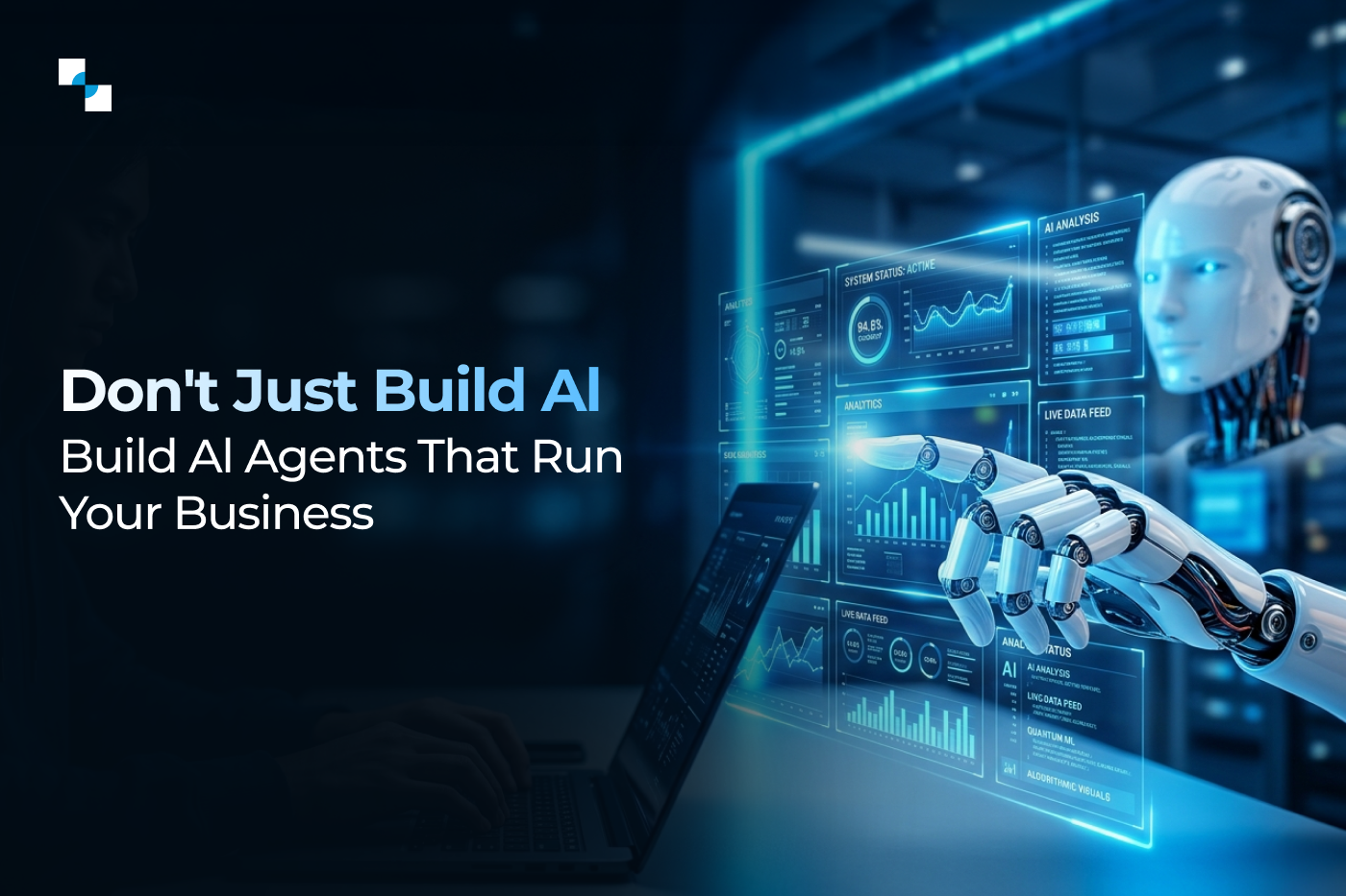 Choosing the Right AI Agent Development Partner in 2026: A Strategic Guide for Businesses