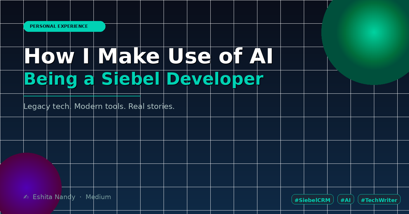 How I Started Using AI as a Siebel Developer — And Why I’ll Never Go Back