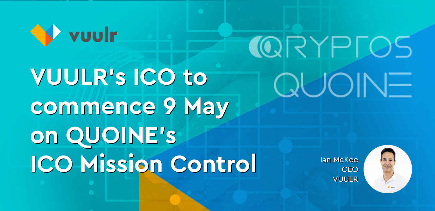 Vuulr’s ico to commence 9 may on quoine’s ico mission control