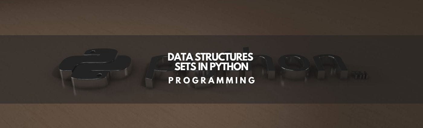 Data Structures: Sets in Python
