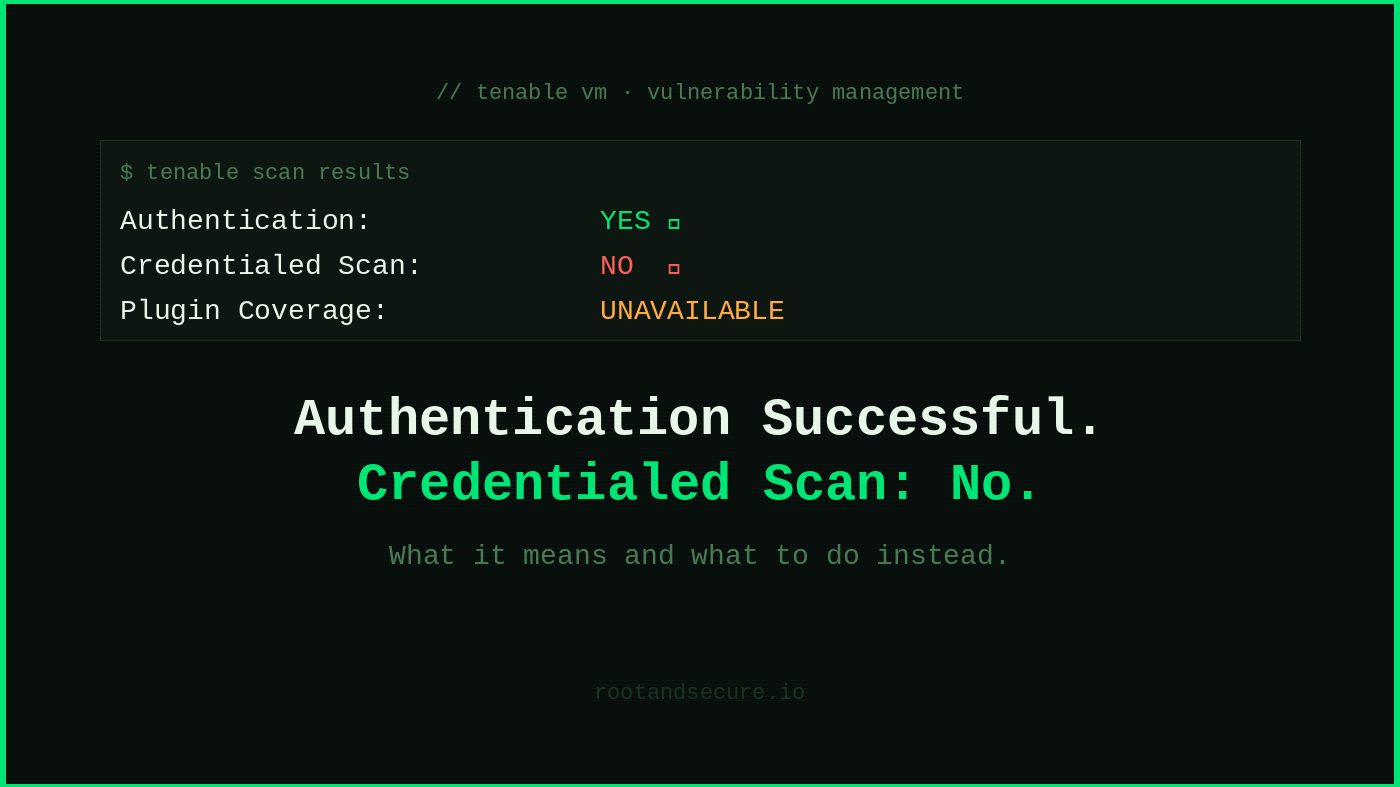 Tenable VM: Authentication Successful but Credentialed Scan Shows No
