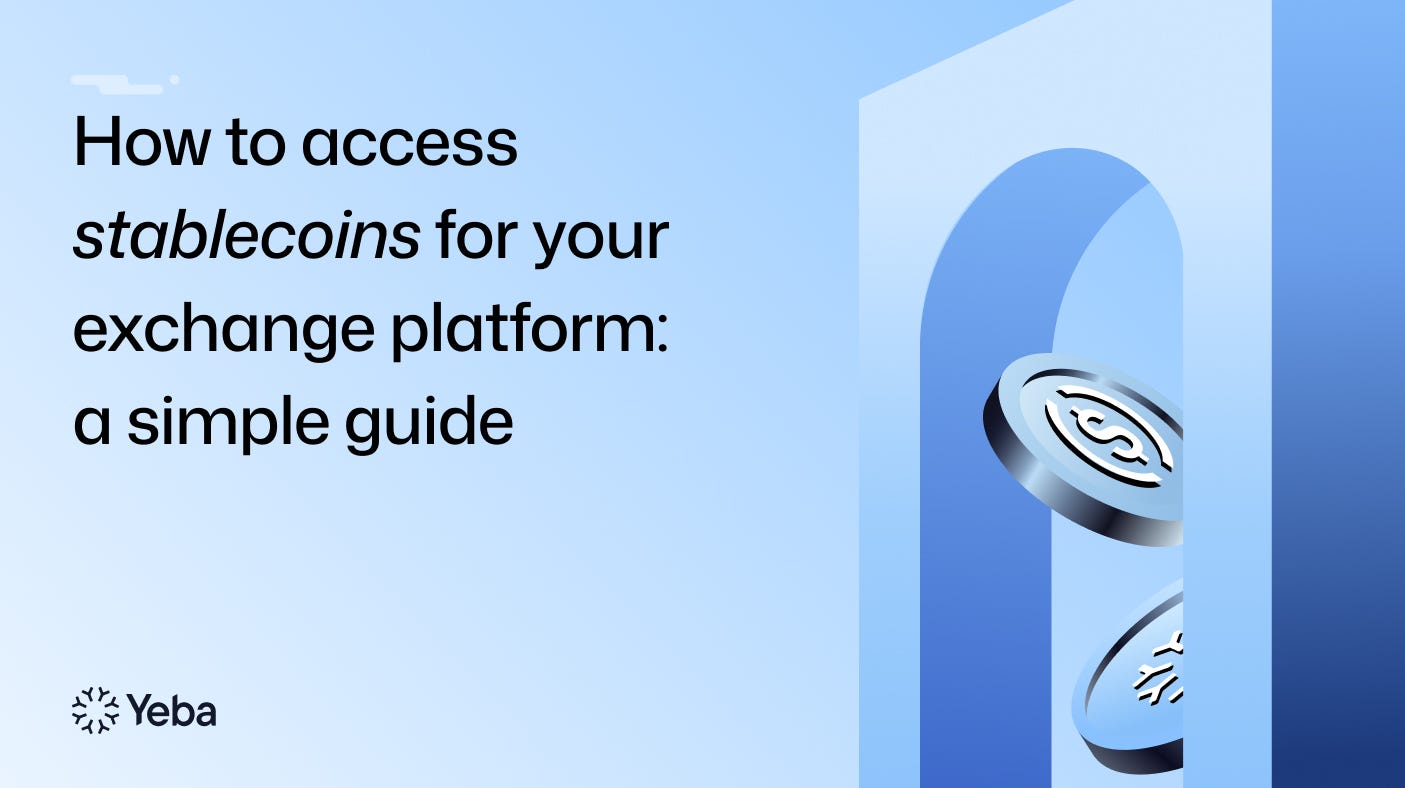 How to Access Stablecoin for Your Exchange Platform: A Simple Guide