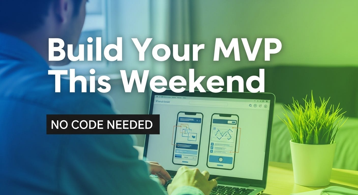 Build Your First App This Weekend (Seriously, No Excuses)