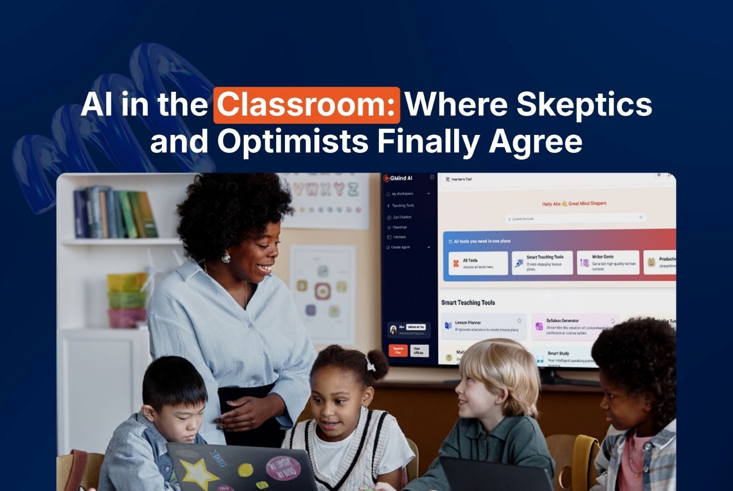 AI in the Classroom: Where Skeptics and Optimists Finally Agree