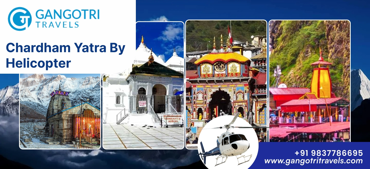 Char Dham Yatra By Helicopter?—?Best Operator in India
