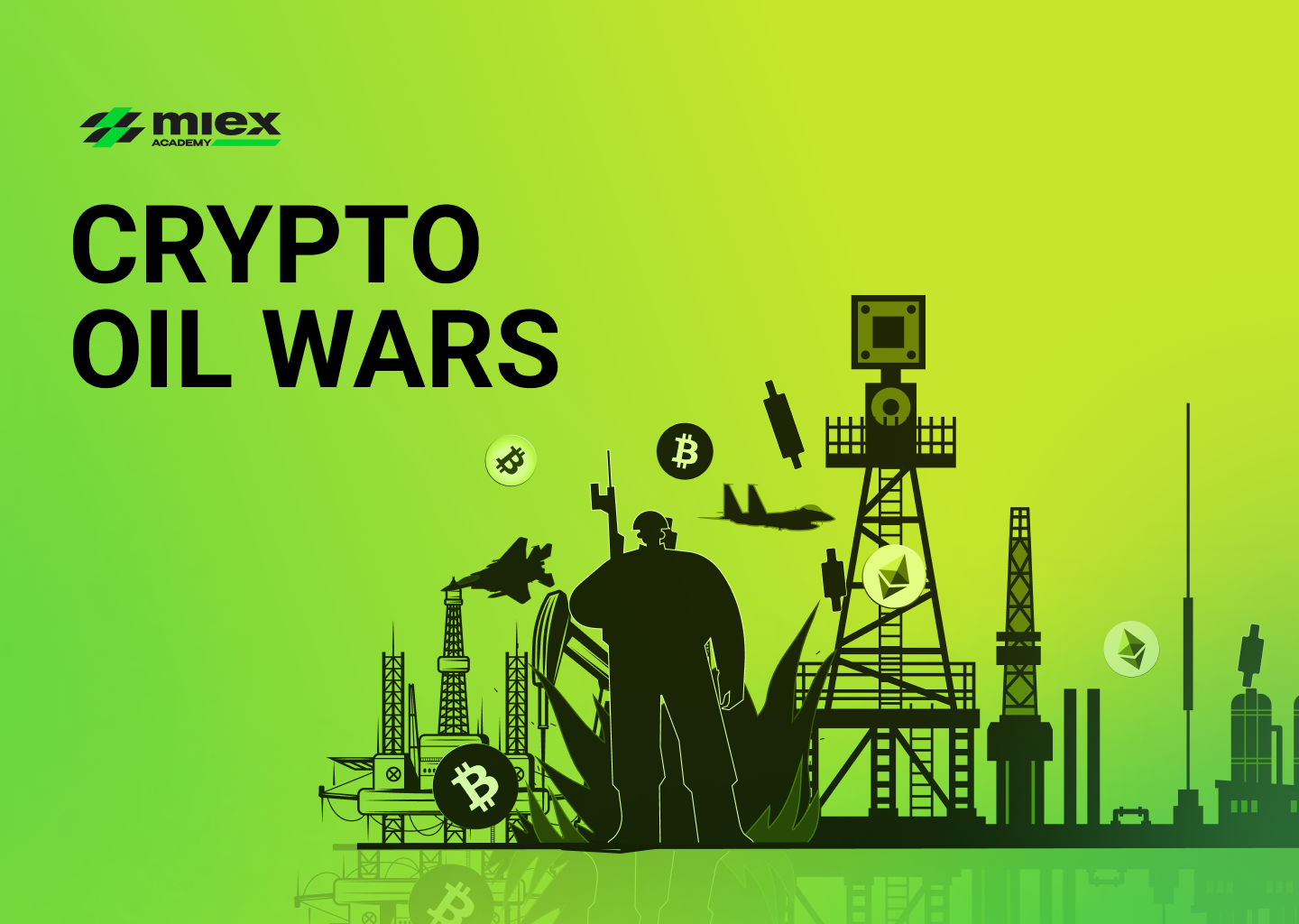 Oil, Wars and Cryptocurrency