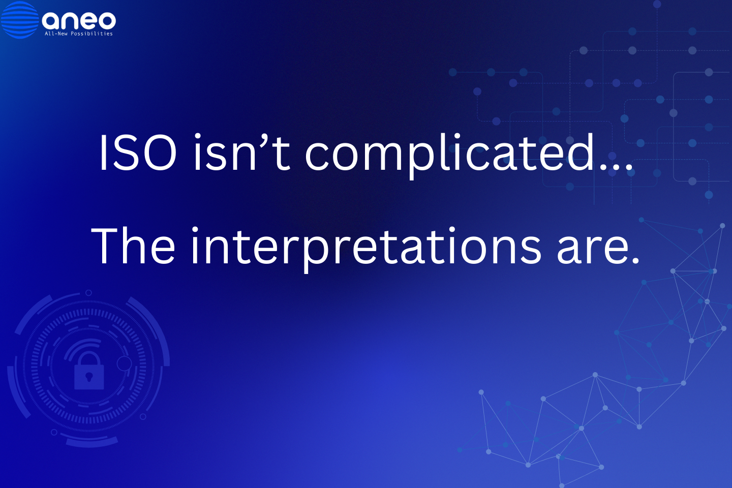 Why everyone pretends to understand ISO 27001 — but few actually do