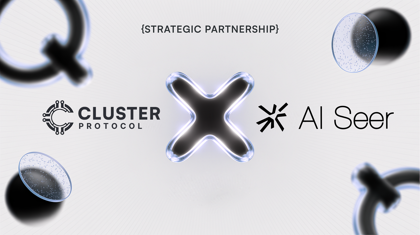 Cluster Protocol × AI Seer: Bringing Verification to Prompt-Driven Onchain Products