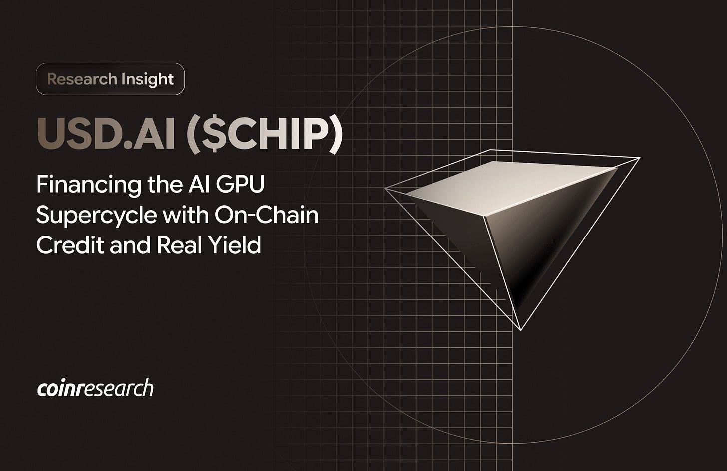 USD.AI ($CHIP): Financing the AI GPU Supercycle with On‑Chain Credit and Real Yield