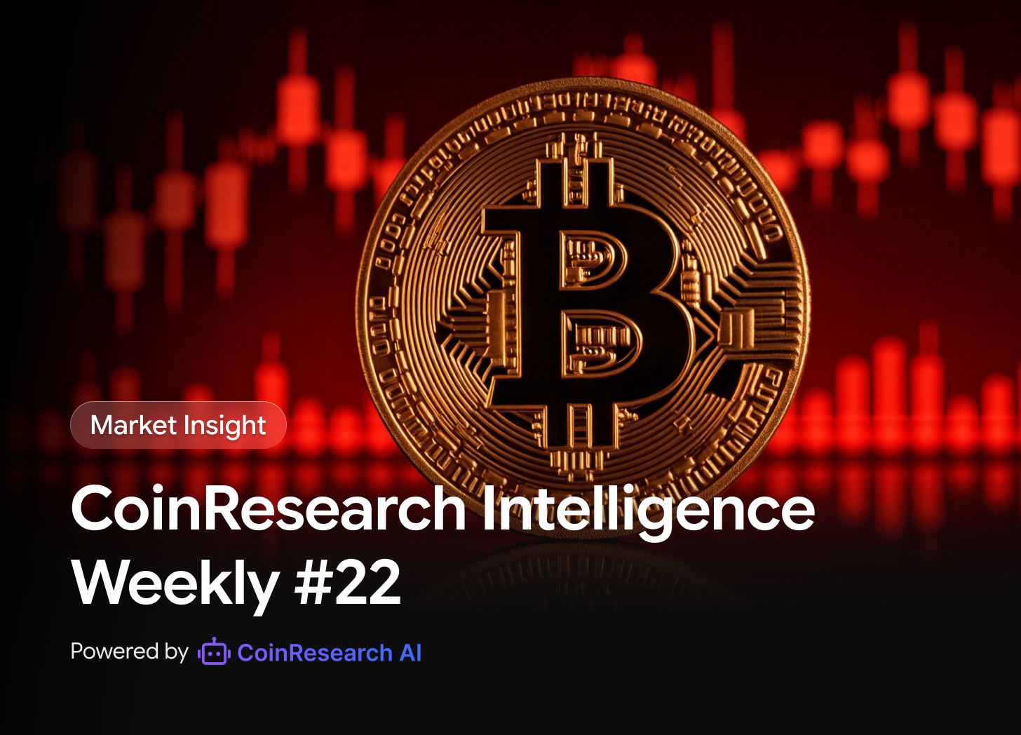 Coinresearch Intelligence Weekly #23