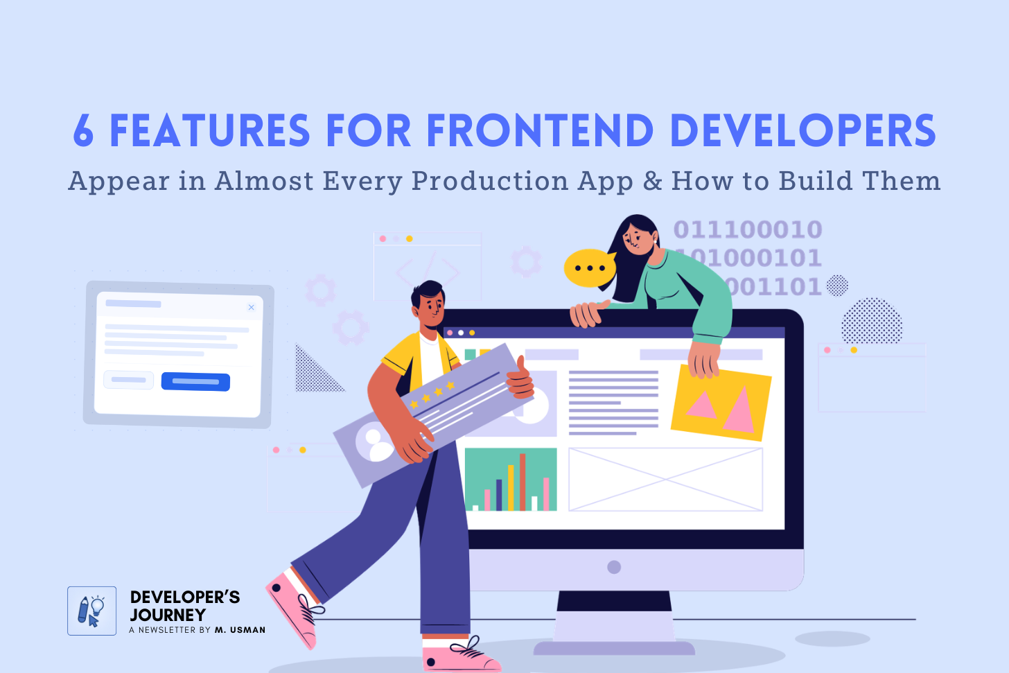 Frontend Developers Who Cannot Build These 6 Features Are Getting Replaced by Those Who Can