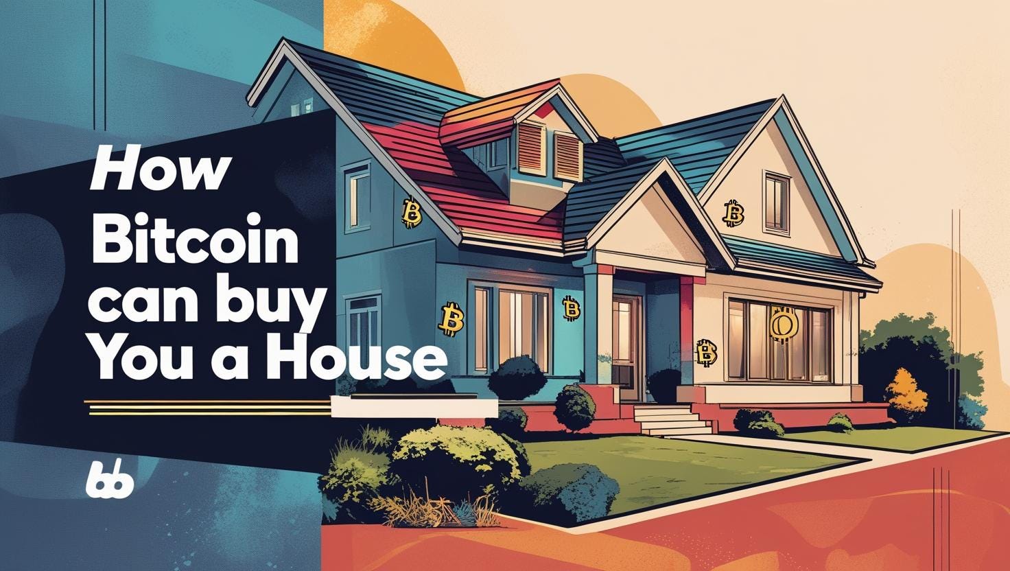 How Bitcoin Can Buy You a House: My Personal Guide to Crypto-Backed Mortgages