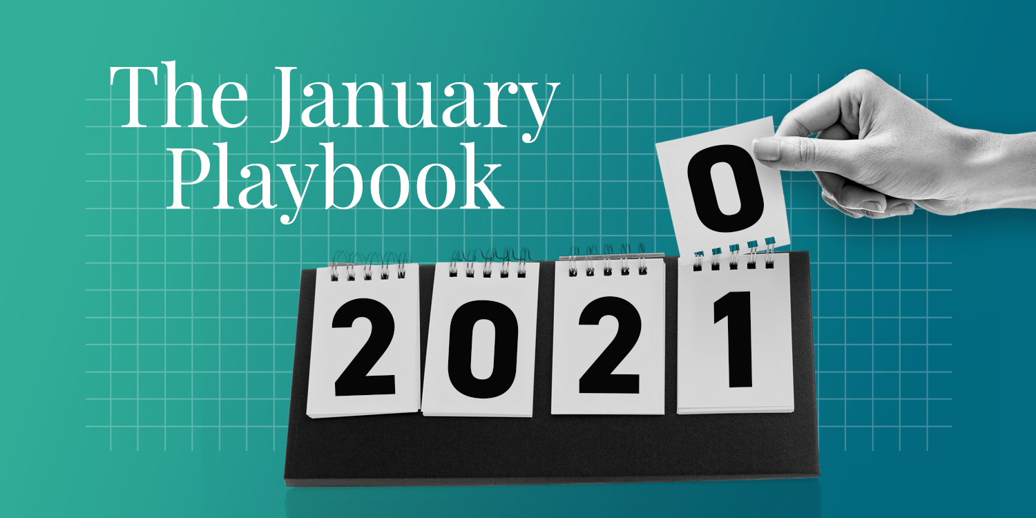 The January Playbook