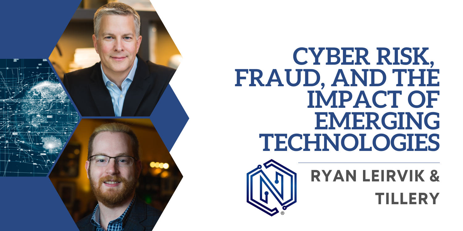 Cyber Risk, Fraud, and the Impact of Emerging Technologies