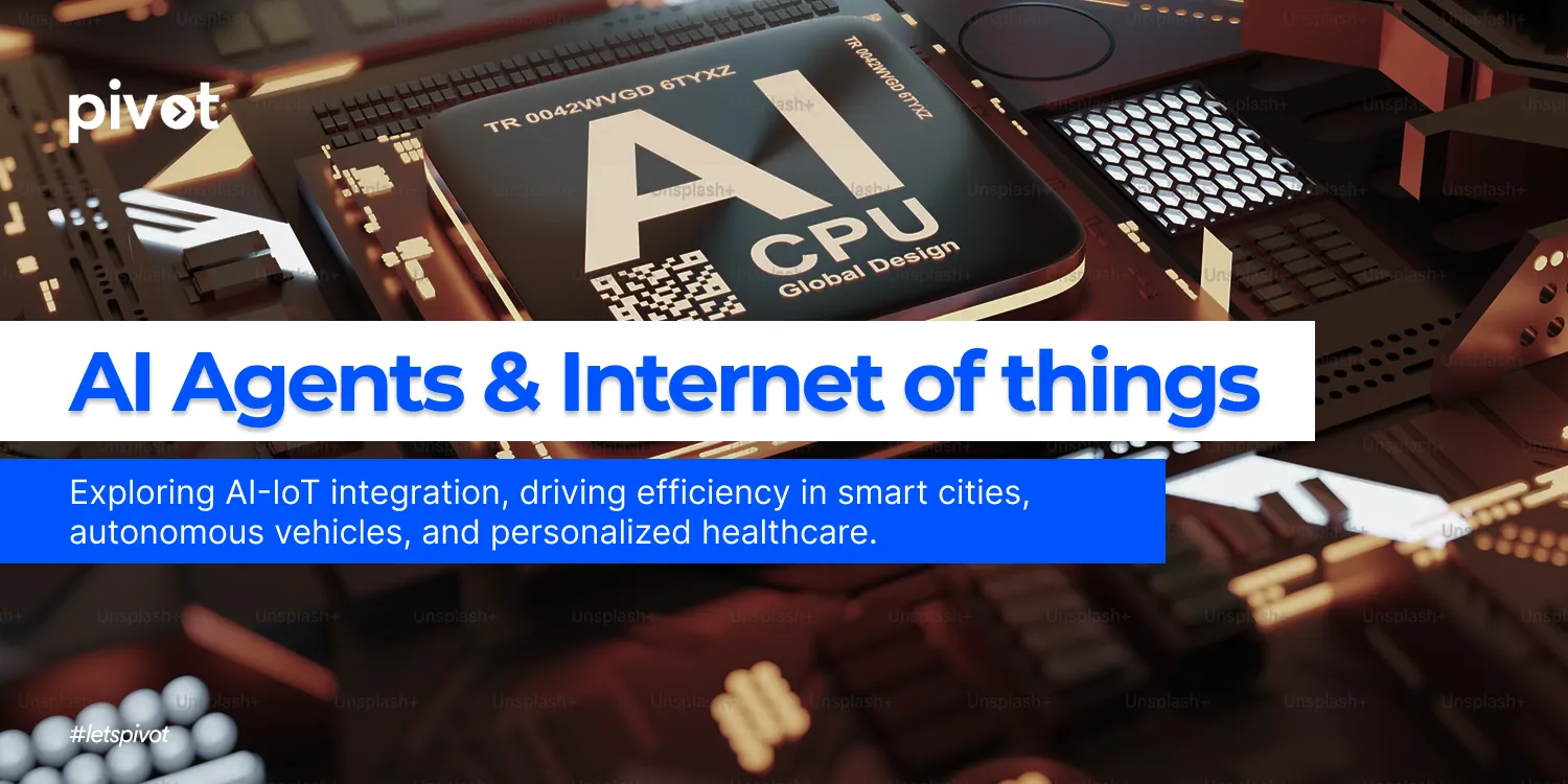 The Integration of AI Agents with IoT Devices