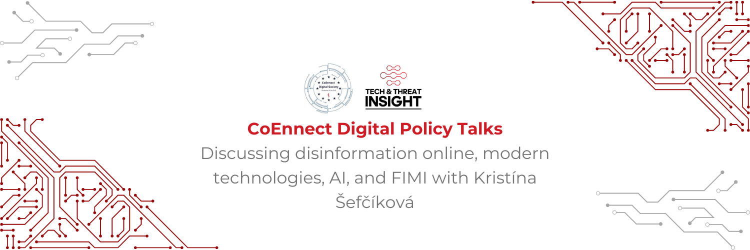 CoEnnect Digital Policy Talks: Discussing disinformation online, modern technologies, AI, and FIMI…