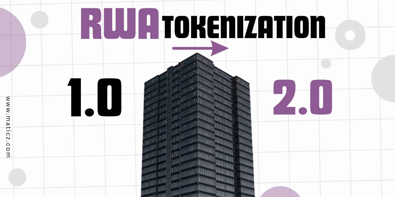Tokenization 2.0: Why Top Enterprises Are Choosing Maticz to Bridge Real-World Assets with DeFi