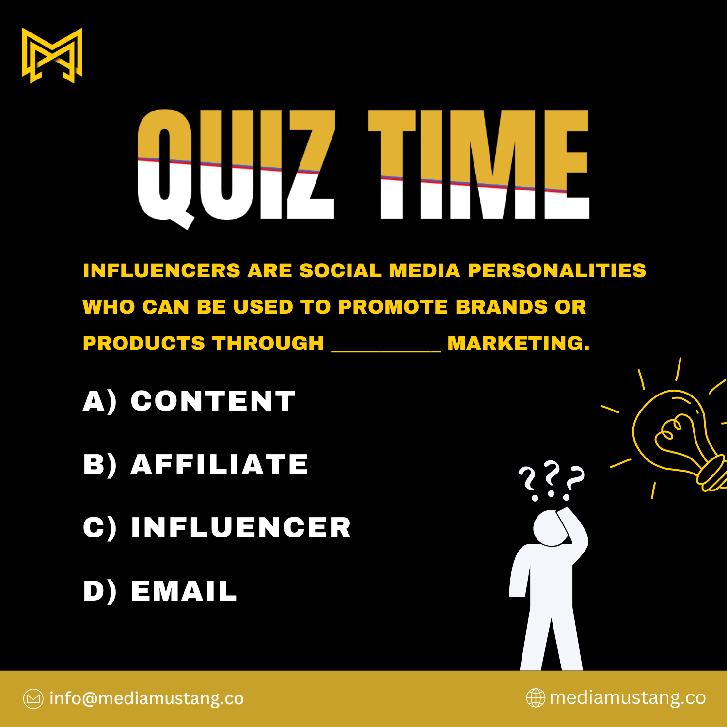 Quiz Time! Test your marketing knowledge