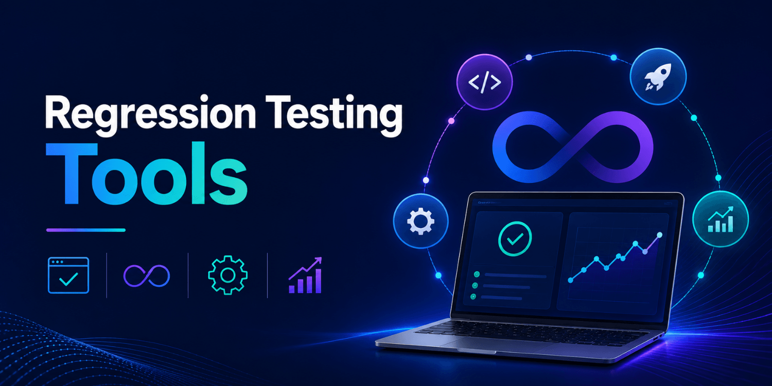 Top Regression Testing Tools for Agile and DevOps Teams