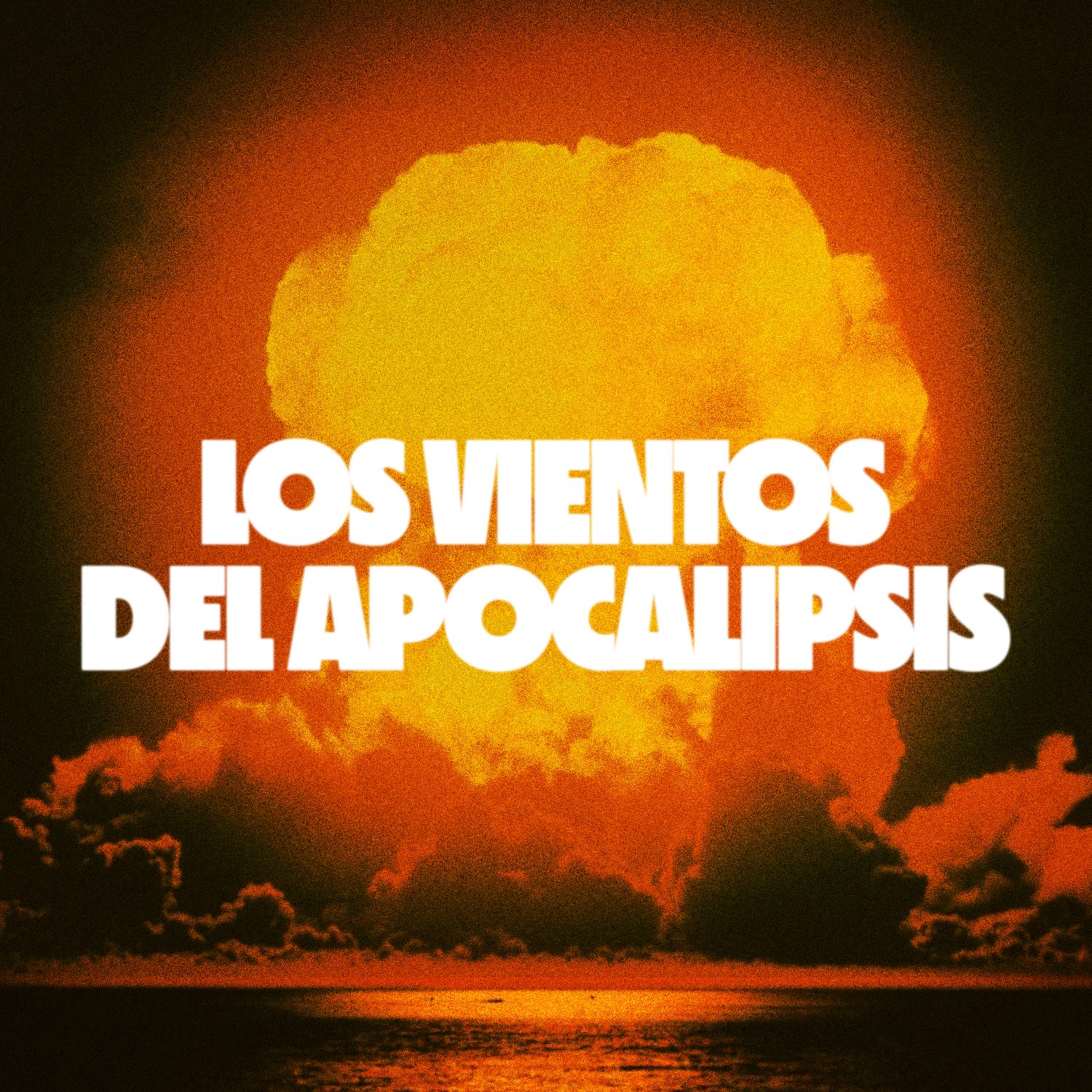 Los Vientos del Apocalipsis
