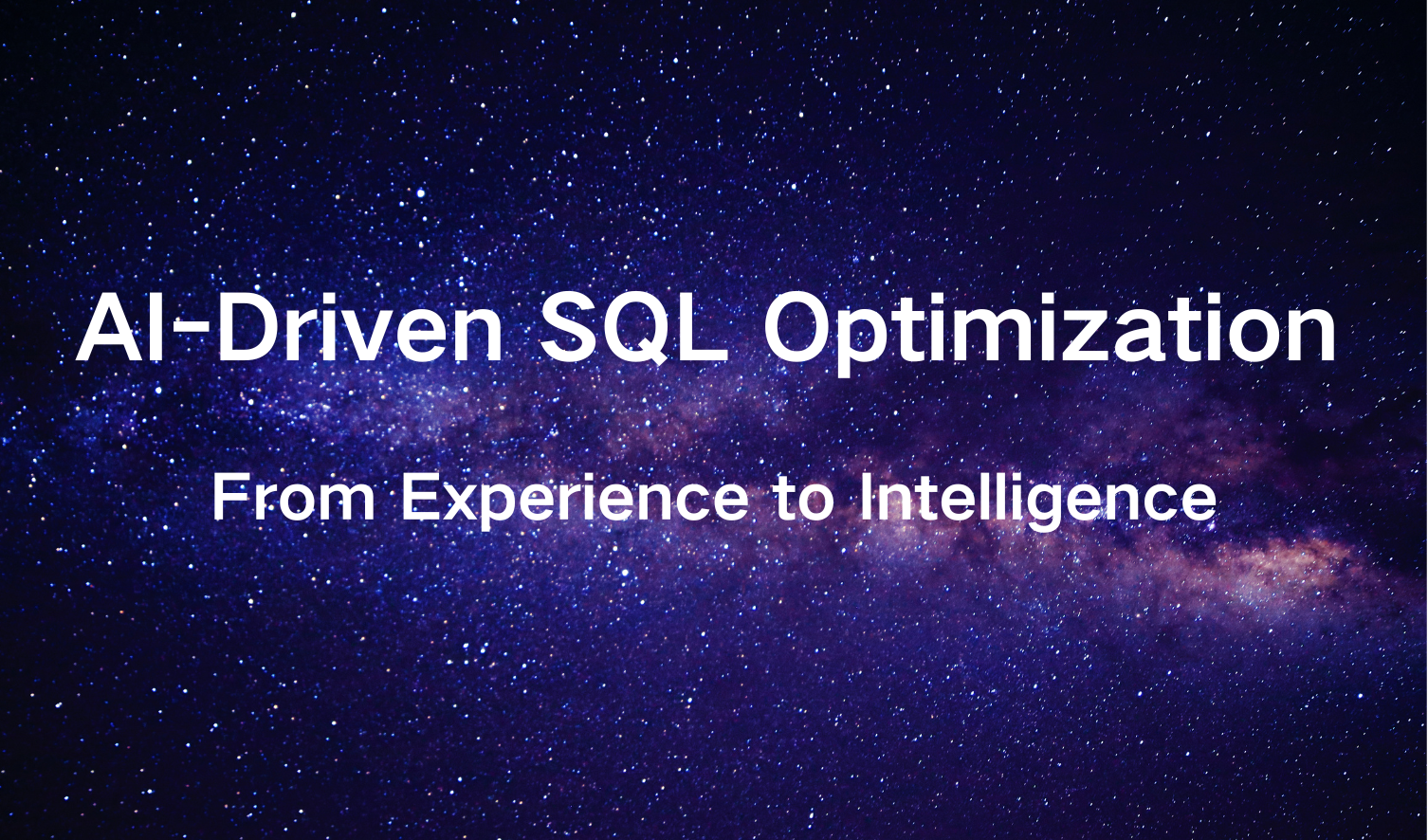 AI-Driven SQL Optimization: From Experience to Intelligence