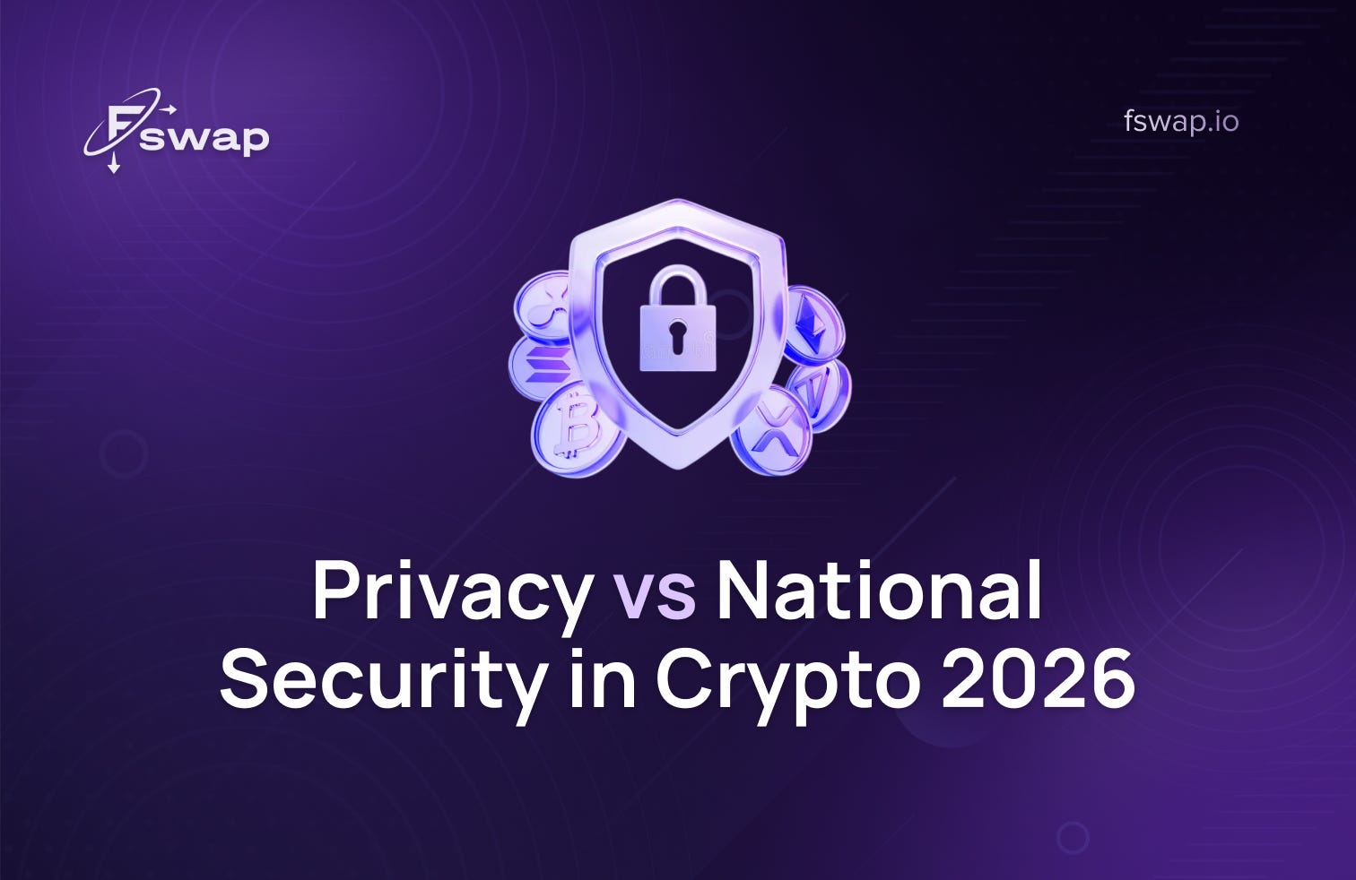Privacy vs National Security in Crypto 2026