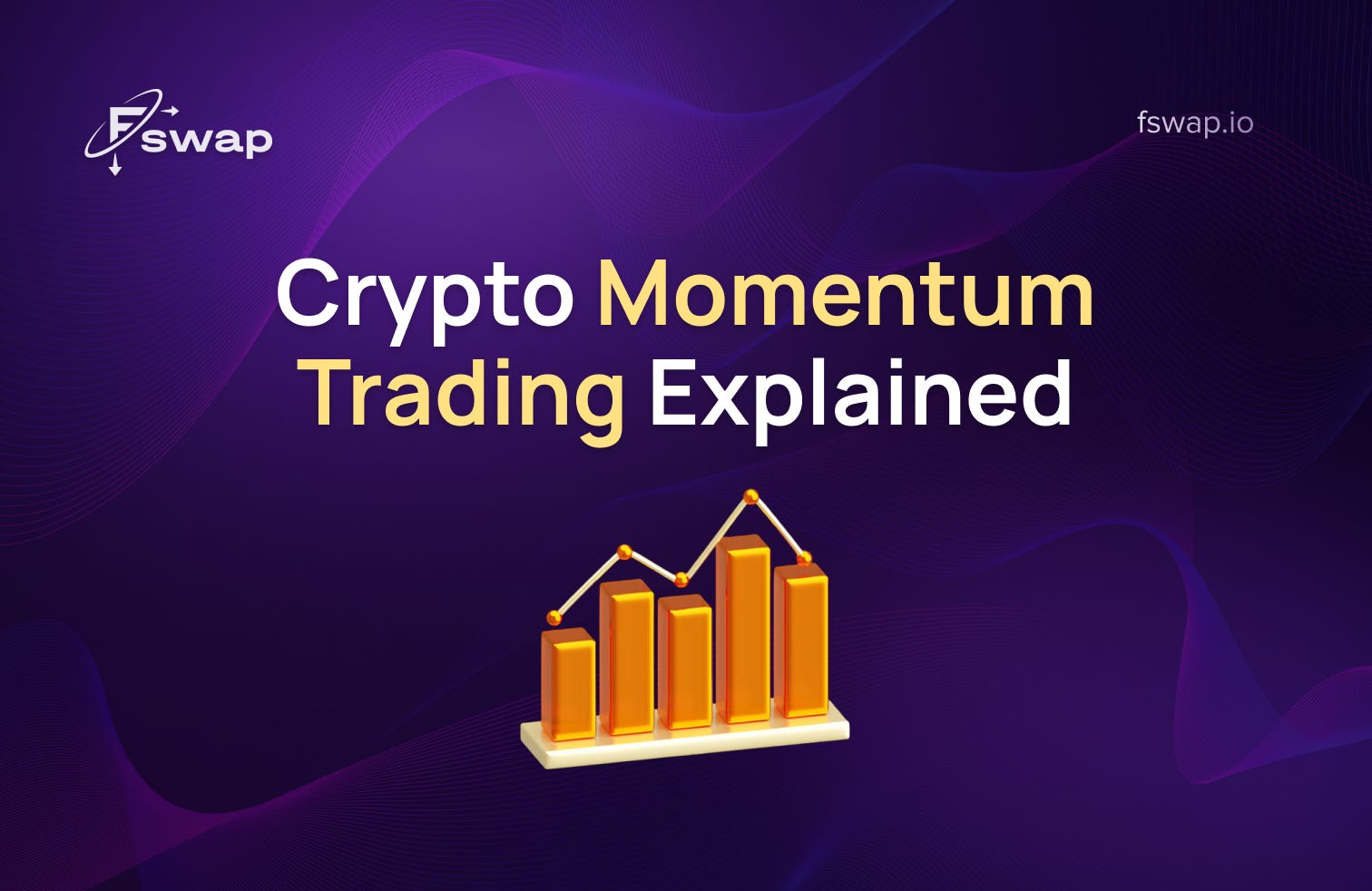 Crypto Momentum Trading Explained