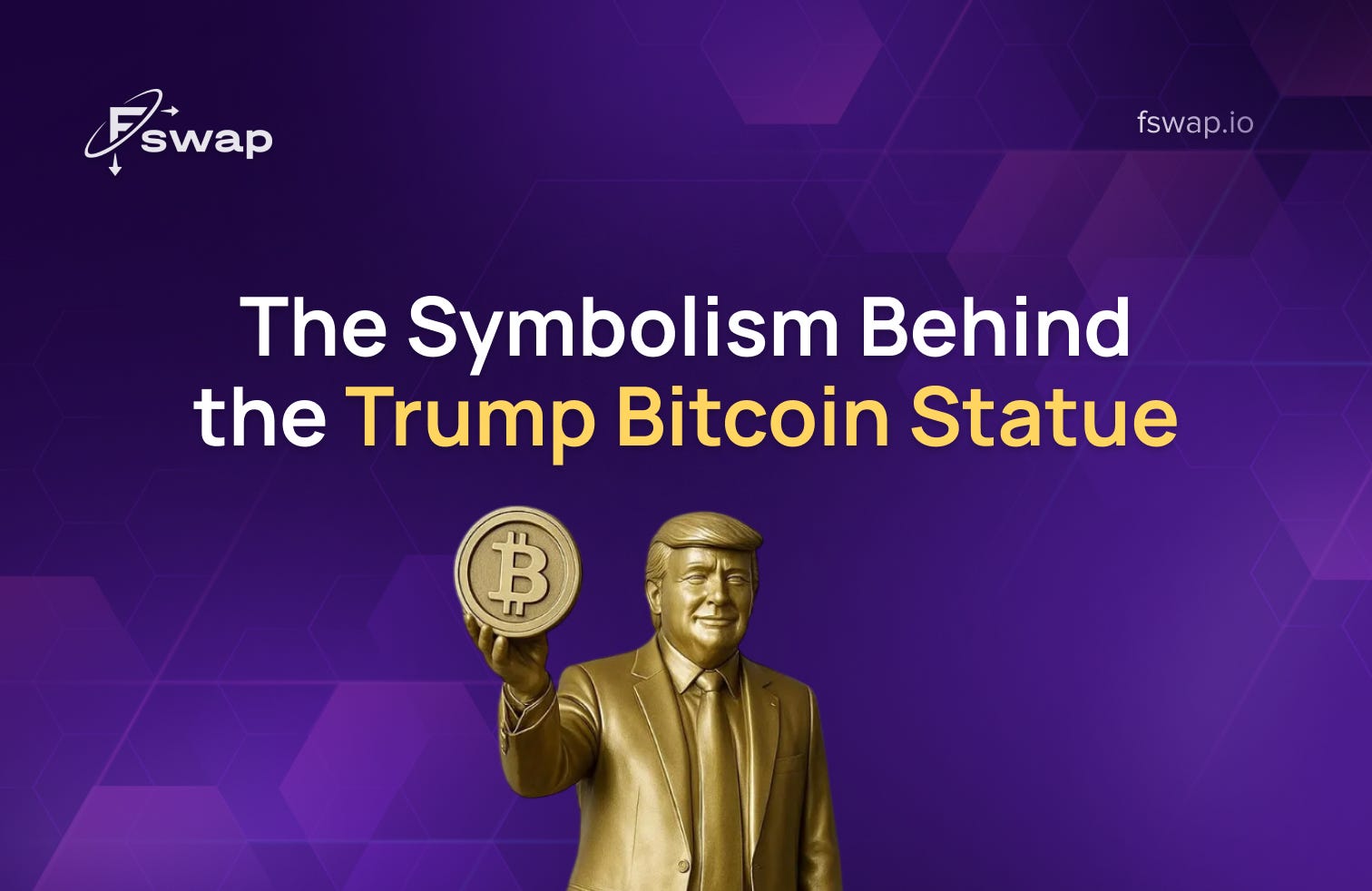 The Symbolism Behind the Trump Bitcoin Statue