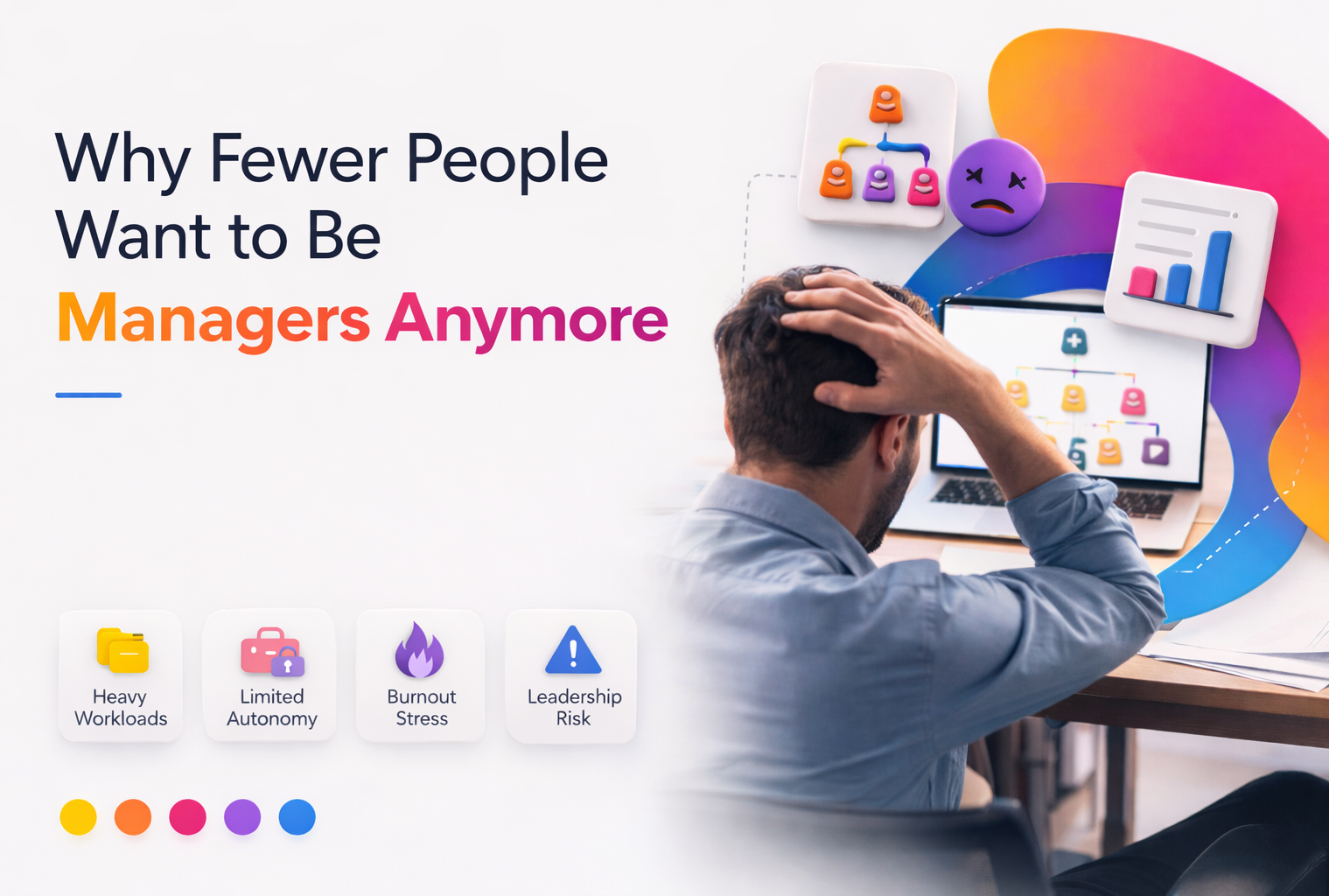 Why Fewer People Want to Be Managers Anymore