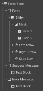 Form element with Slider element structure.