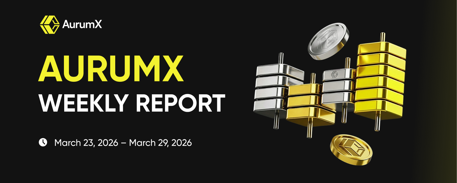 Mar 23 — Mar 29 ｜AurumX Weekly Report