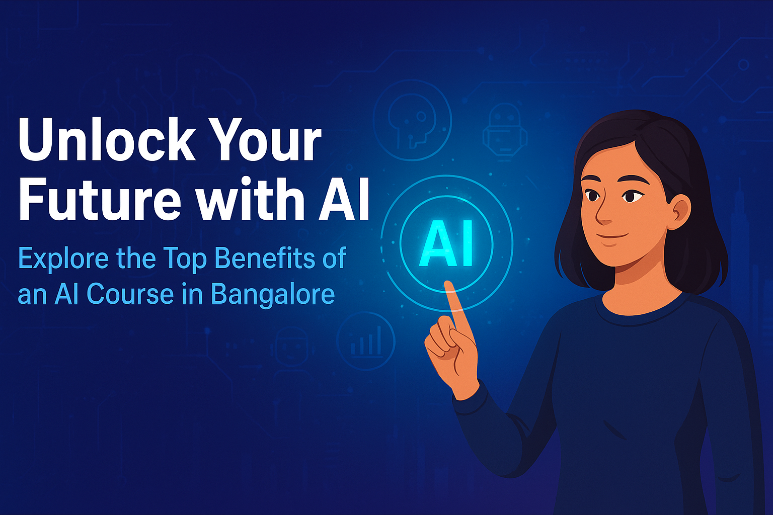 AI Course in Bangalore | Benefits of Learning Artificial Intelligence
