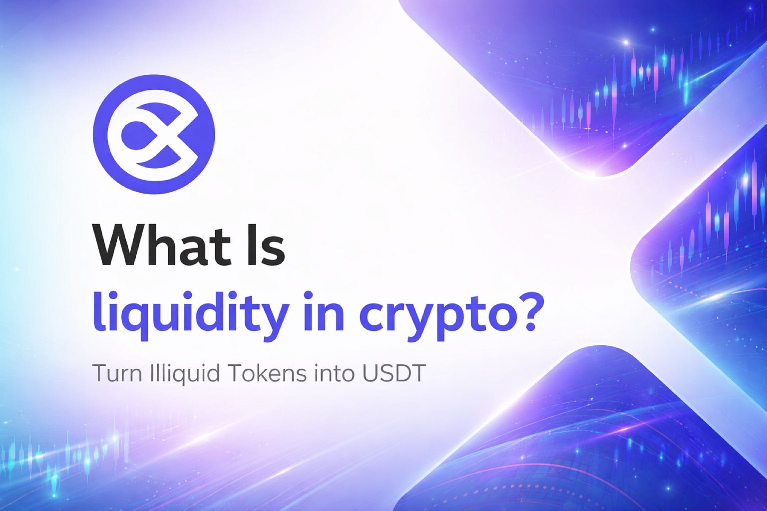 What is Liquidity in Crypto?