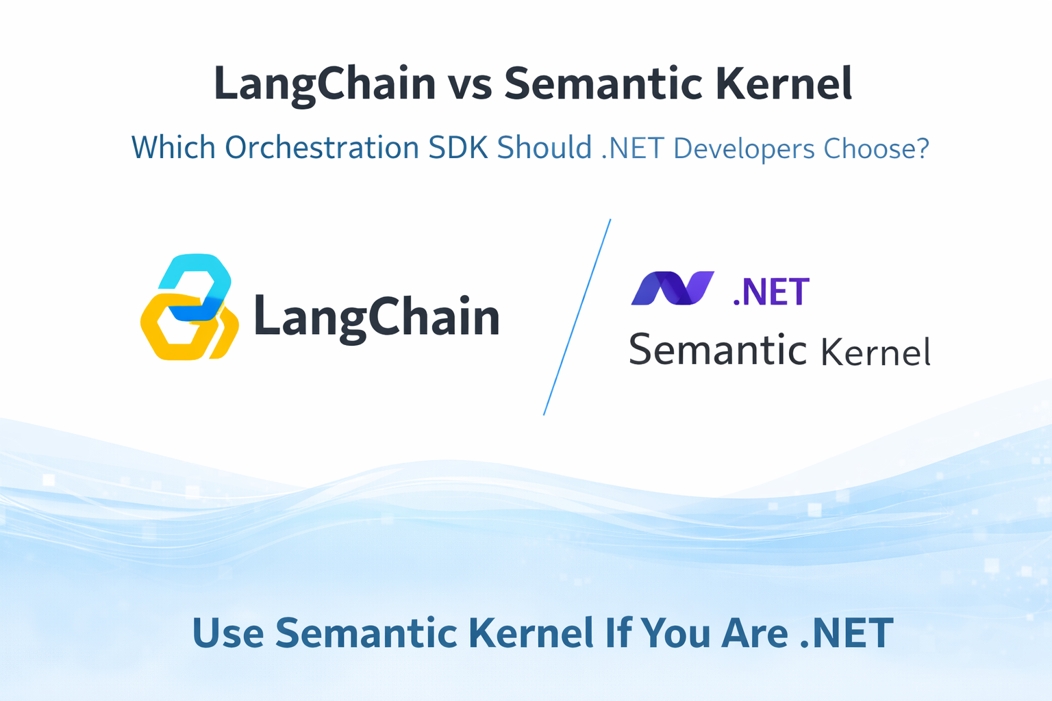 I Tried LangChain as a .NET Developer. Then I Found Semantic Kernel.