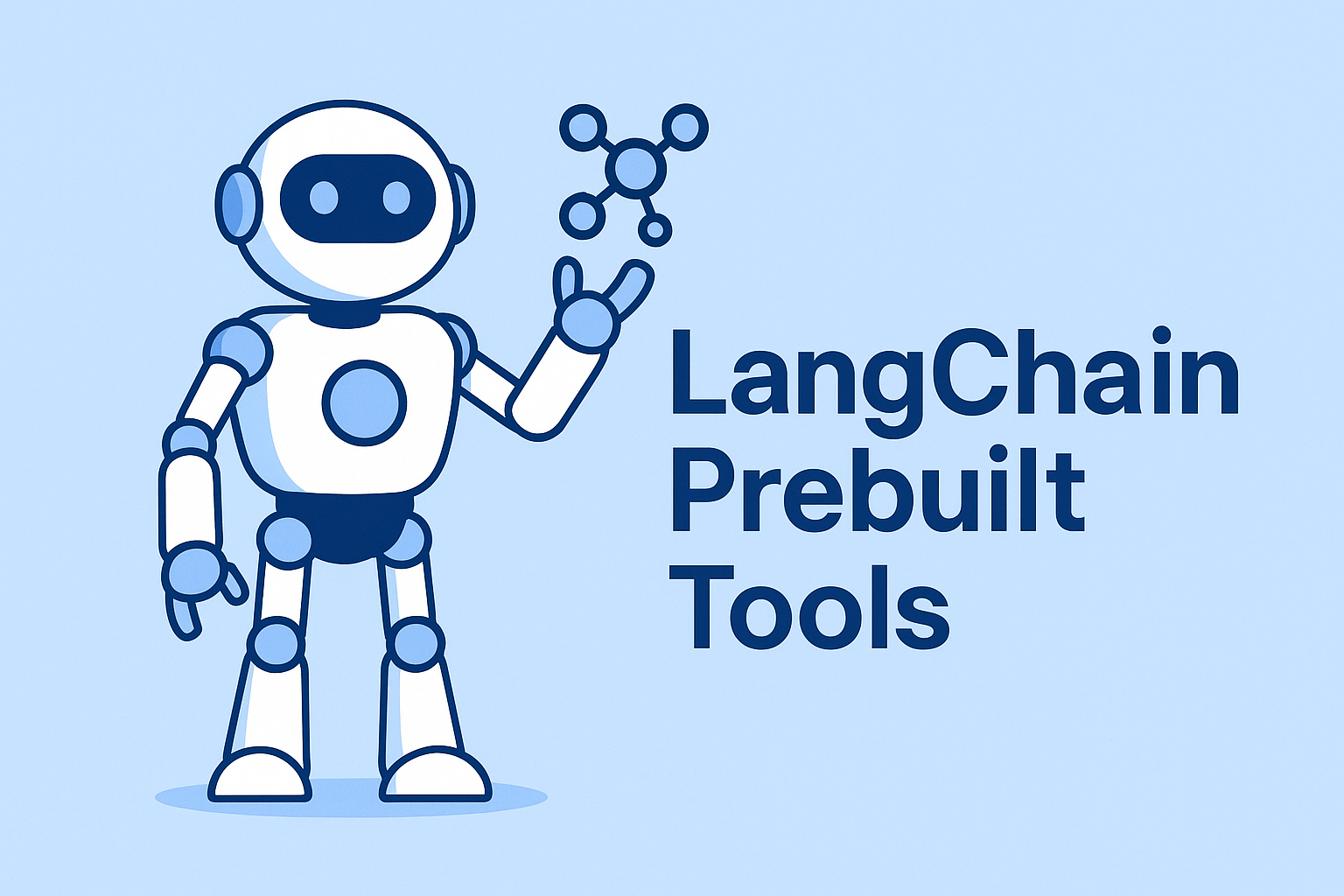 LangChain Prebuilt Tools