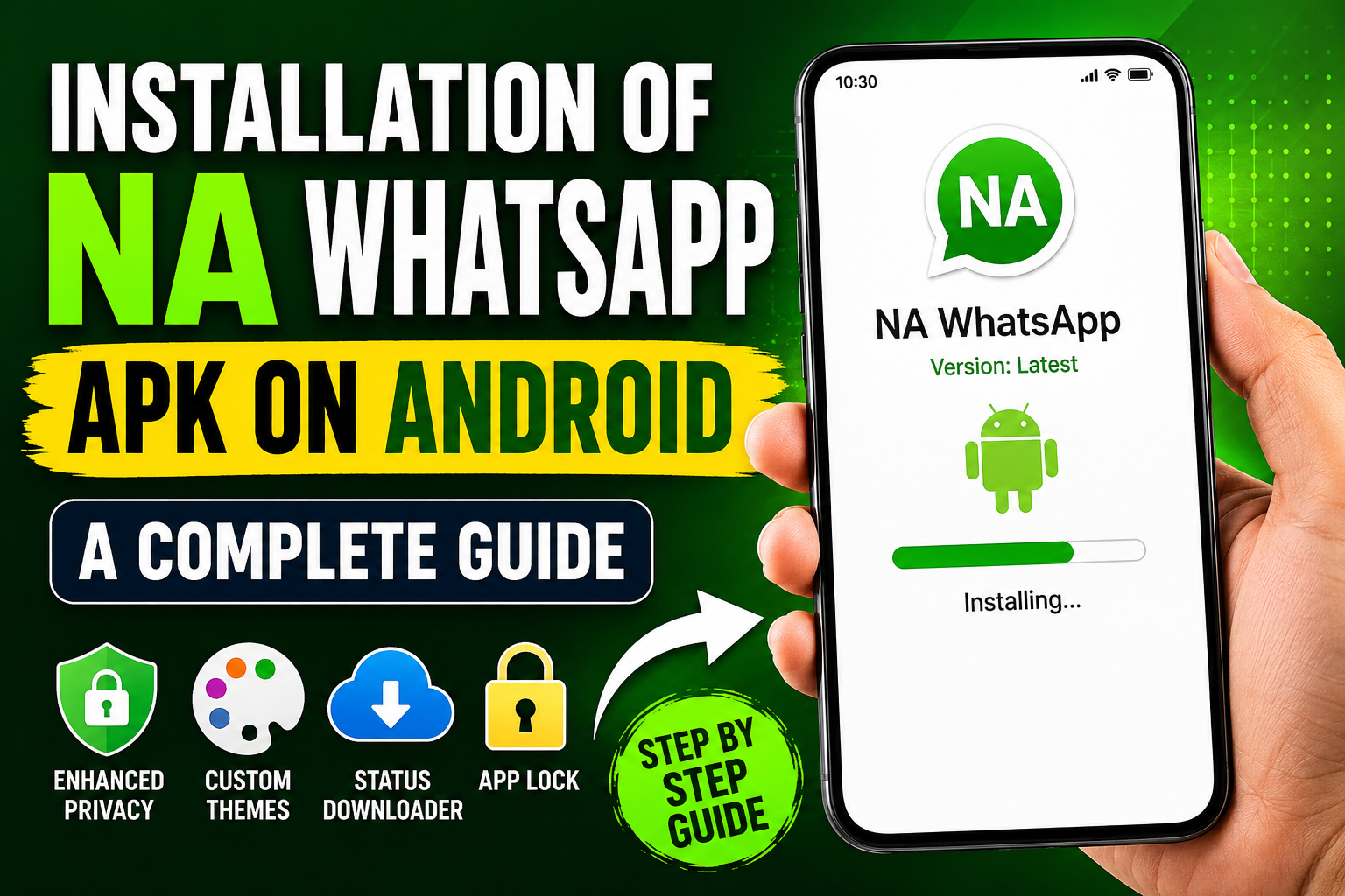 Installation of NA WhatsApp APK on Android A Complete Guide