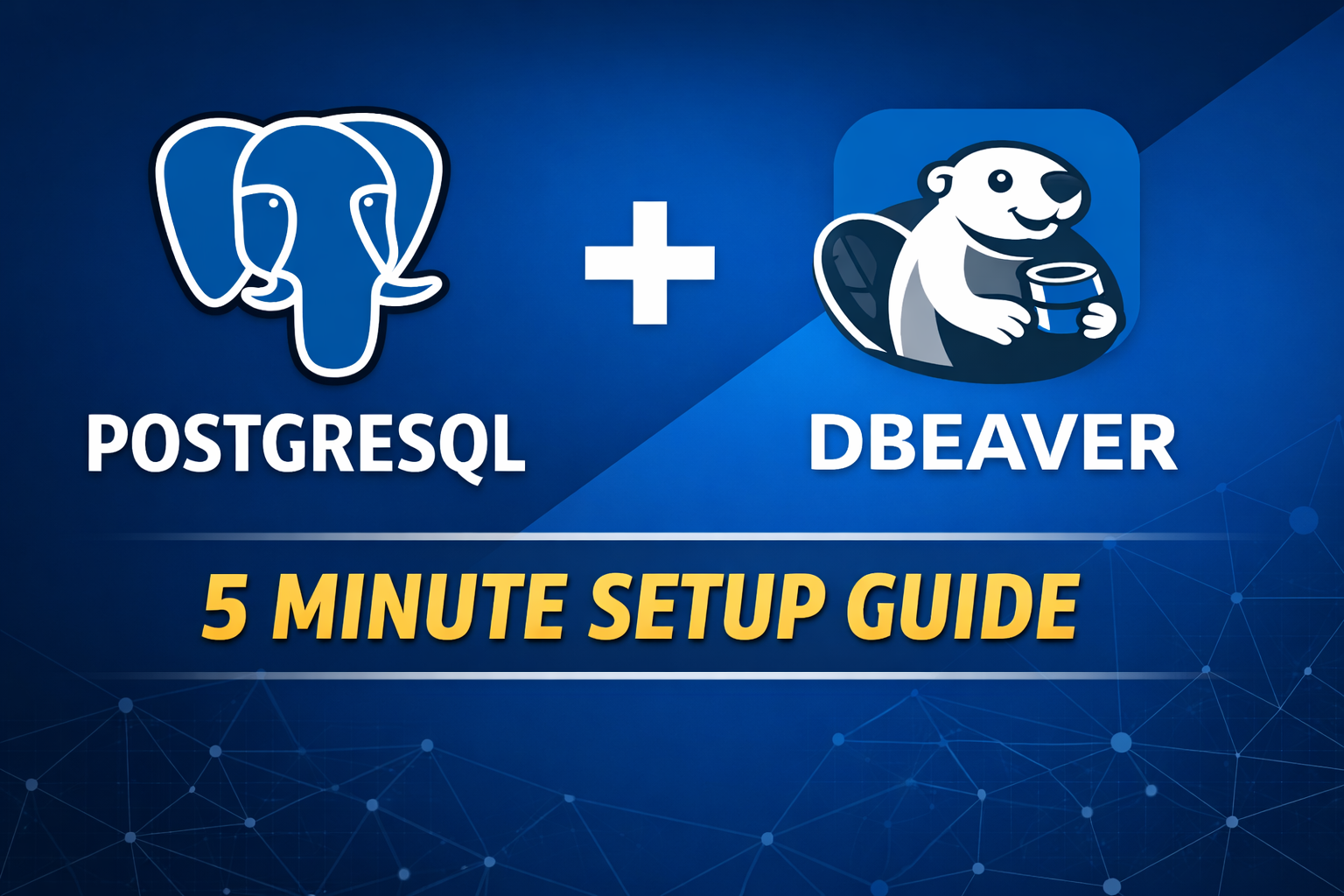 A Beginner’s Guide to Installing PostgreSQL and Connecting It to DBeaver in minutes