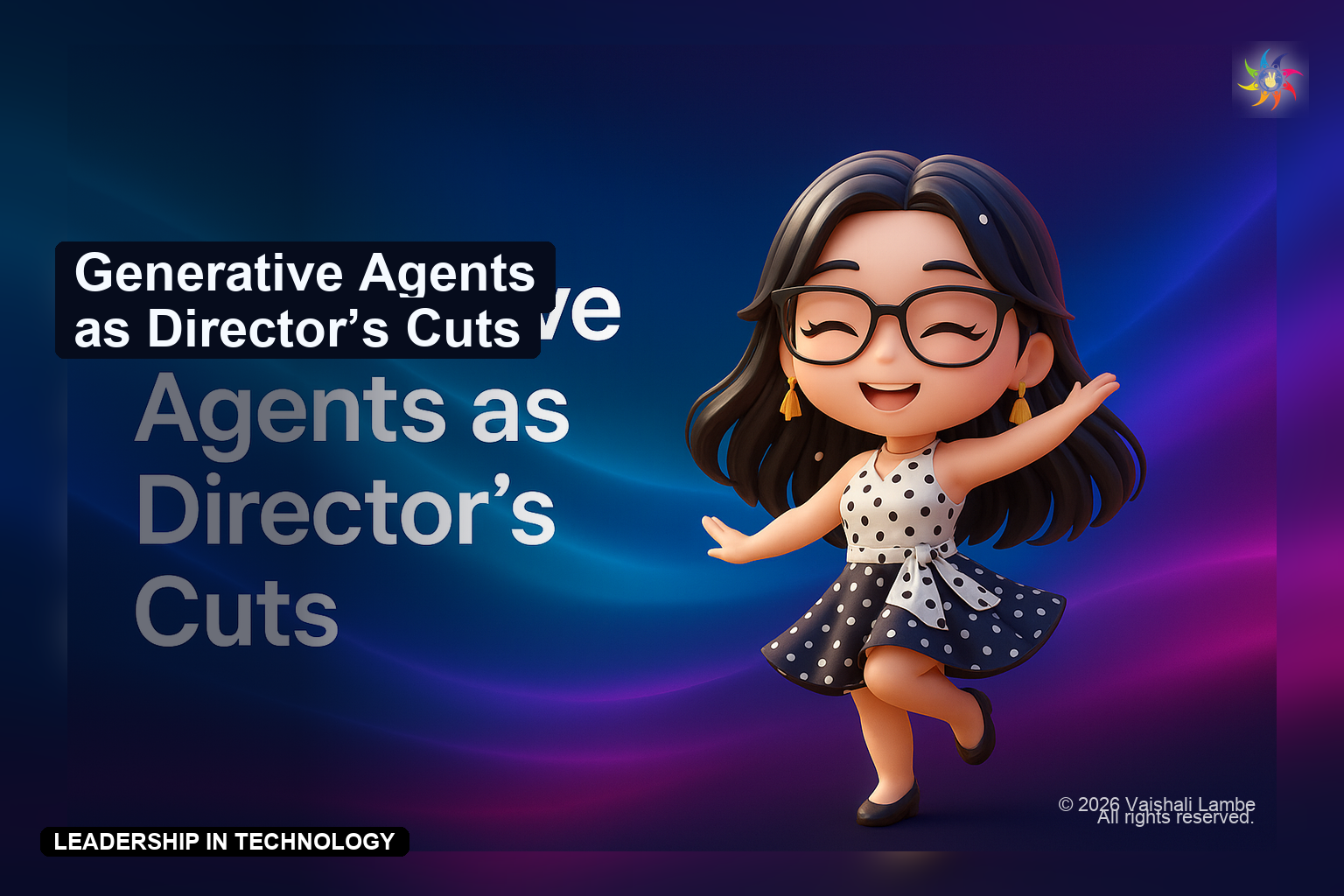 Generative Agents as Director’s Cuts: How Agentic AI Brings Virtual Humans to Life