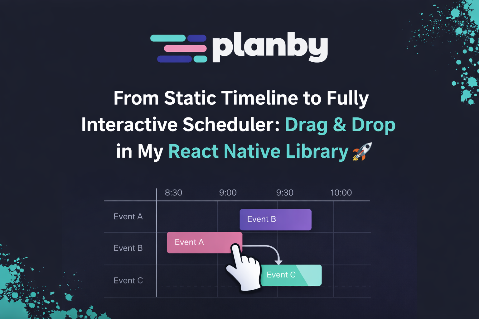 From Static Timeline to Fully Interactive Scheduler: Drag & Drop in My React Native Library