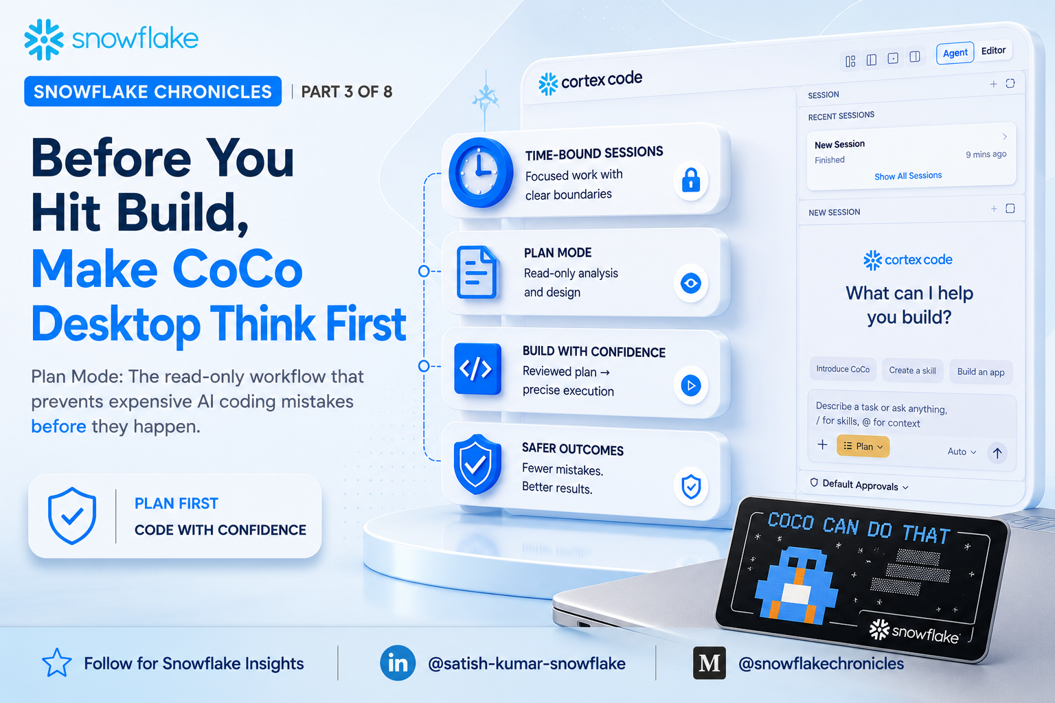 Before You Hit Build, Make CoCo Desktop Think First