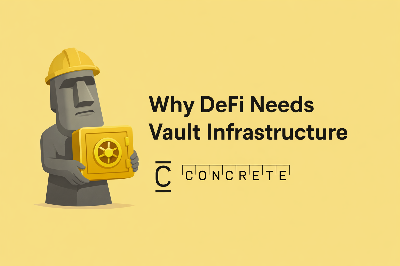 Why DeFi Needs Vault Infrastructure