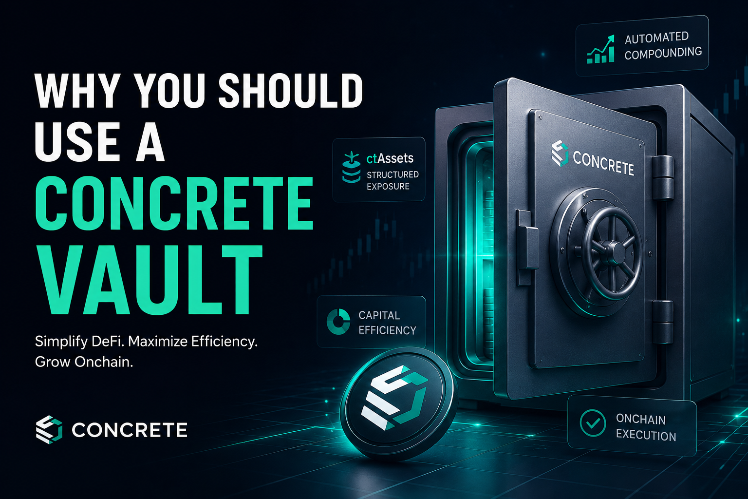 Why Concrete Vaults Matter: The Infrastructure Layer Powering Efficient DeFi