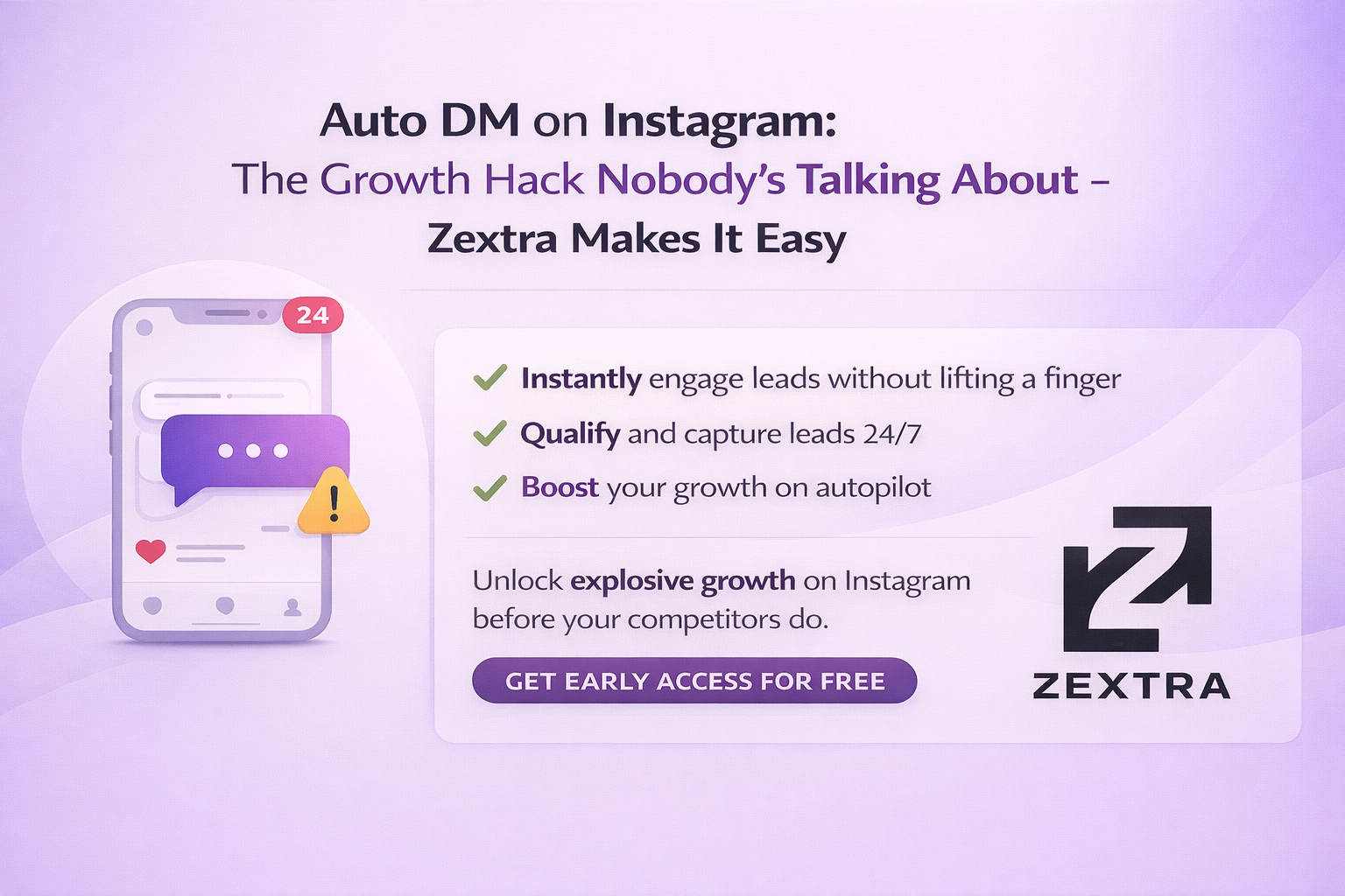 Auto DM on Instagram: The Growth Hack Nobody’s Talking About – Zextra Makes It Easy