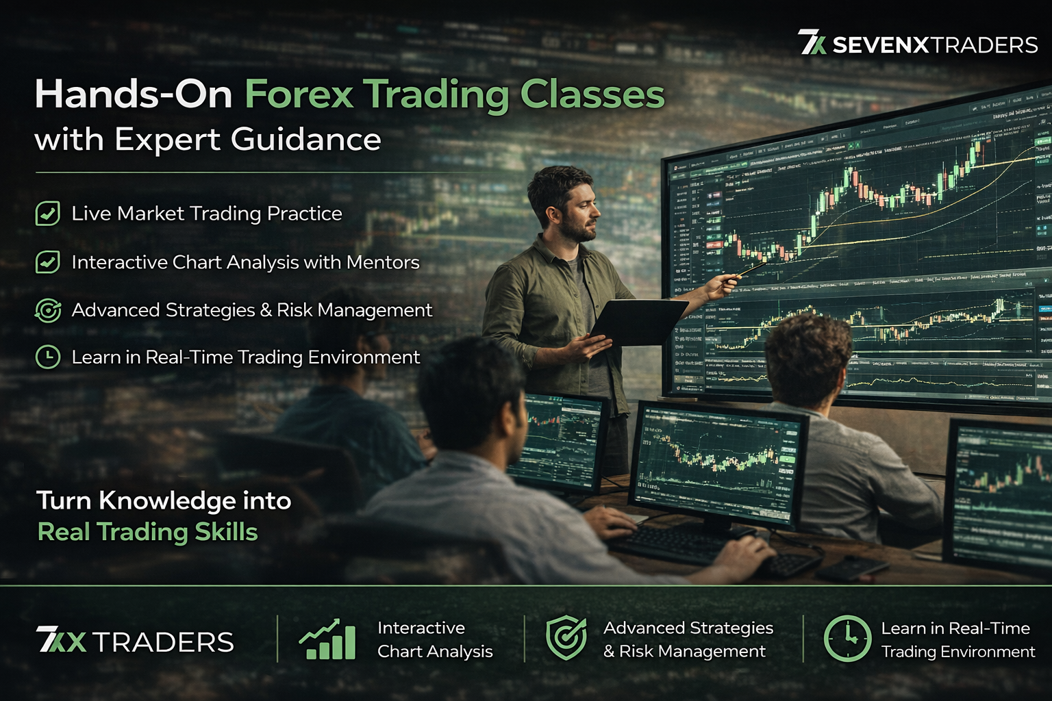 Hands-On Forex Trading Classes with Expert Guidance by Sevenx Traders