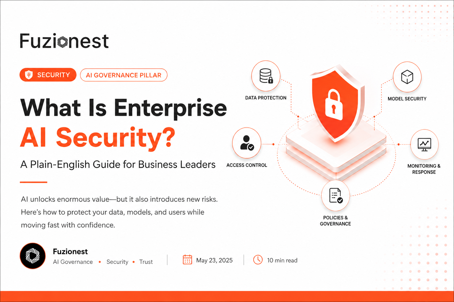 What Is Enterprise AI Security? Why Business Leaders Need to Pay Attention in 2026