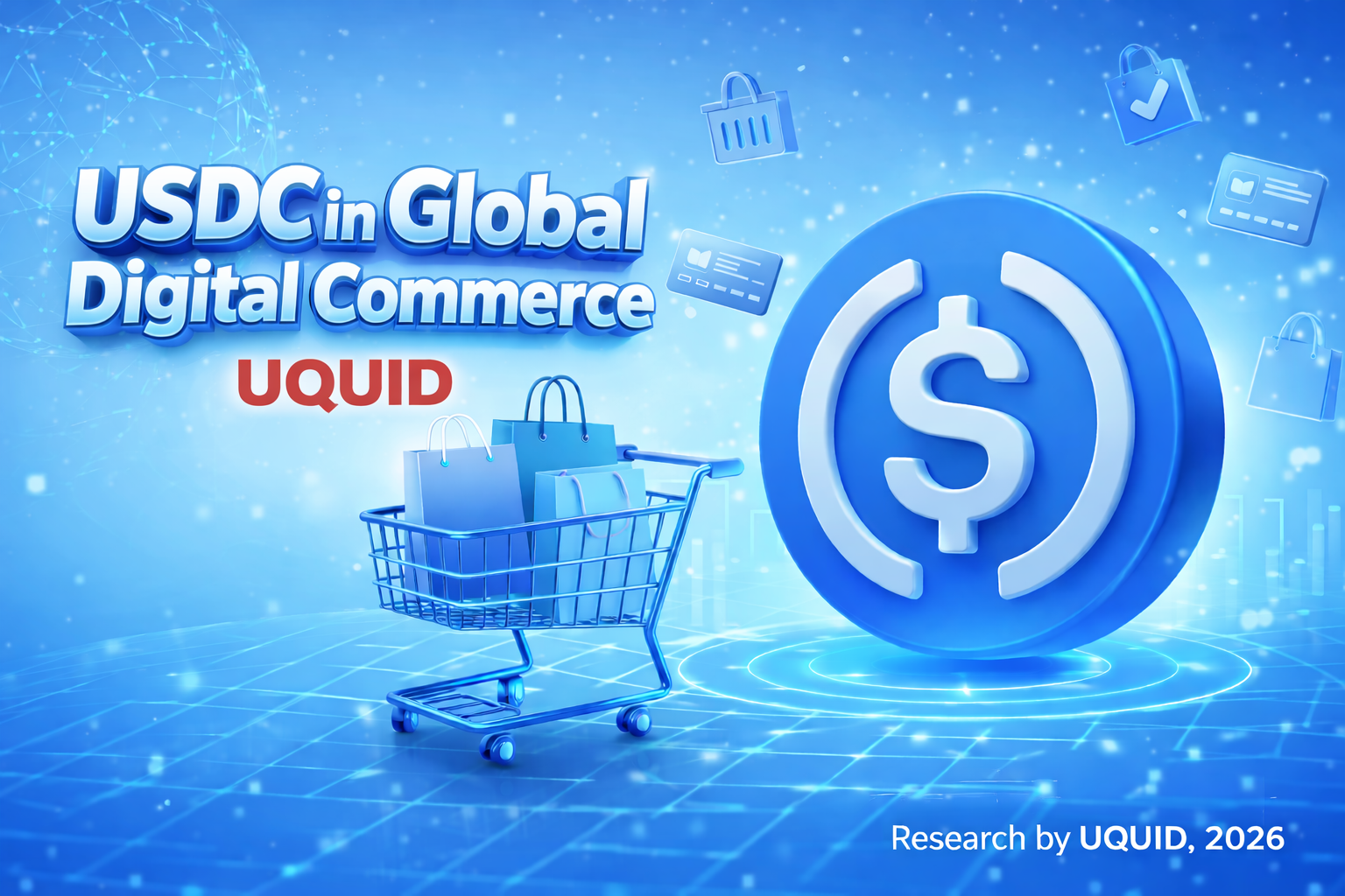 USDC in Global Digital Commerce: Growth & Potential in 2026