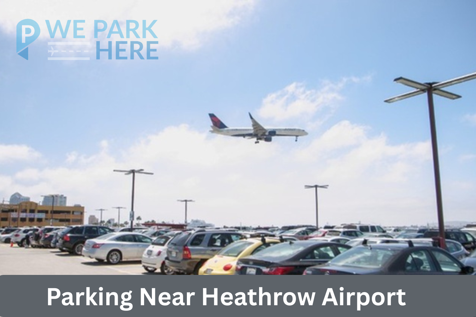 Parking Near Heathrow Airport can feel like a gamble when you’re headi