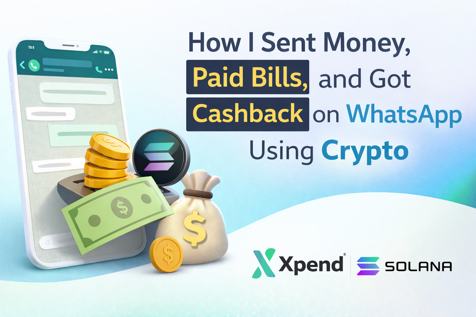 How I Sent Money, Paid Bills, and Got Cashback on WhatsApp Using Crypto (No Stress)