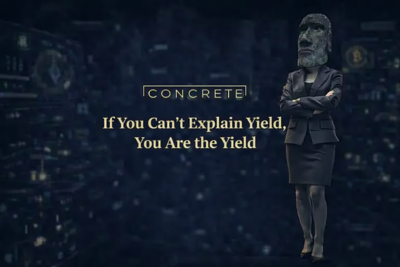 If You Can’t Explain Yield, You Are the Yield